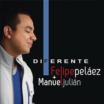 Felipe Peláez feat. Manuel Julián Mi Celosa Hermosa