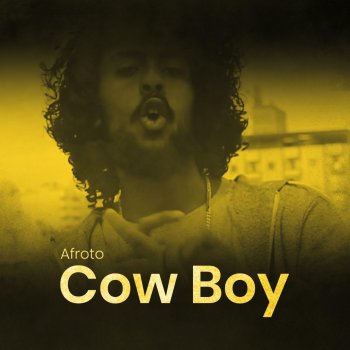 Afroto Cow Boy