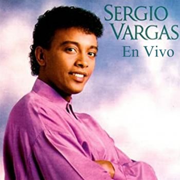 Sergio Vargas Lastima De Tanto Amor