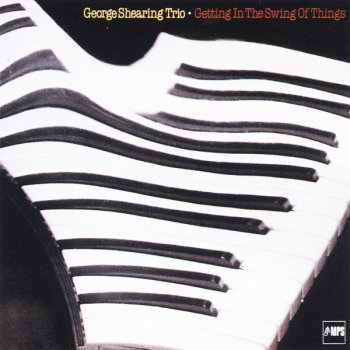 George Shearing Trio Don't Get Around Much Anymore