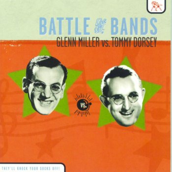 Glenn Miller/Tommy Dorsey Our Love Affair