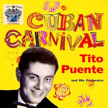 Исполнитель Tito Puente & His Orchestra, альбом Cuban Carnival