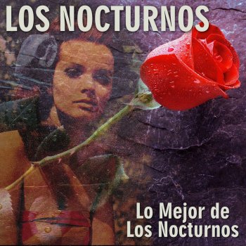 Los Nocturnos Regálame Esta Noche