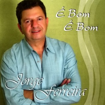 Jorge Ferreira Quem Roubou Os Meus Beijinhos