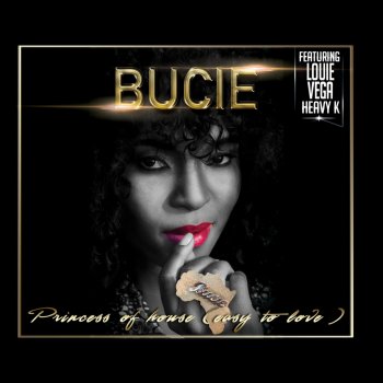 Bucie feat. Heavy-K Easy to Love