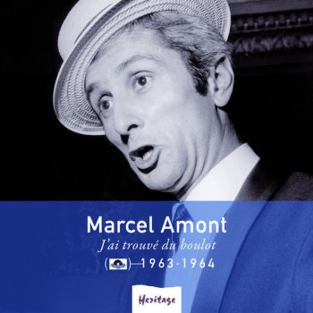 Marcel Amont Haut ! Peyrot Desbelhot