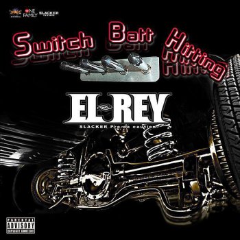 EL-REY Switch Batt Hitting