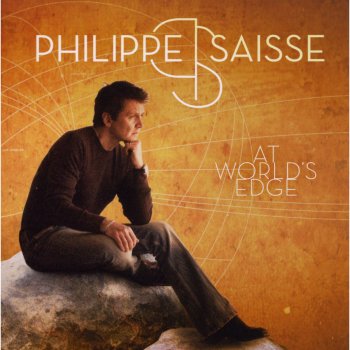 Philippe Saisse At World's Edge (Instrumental)