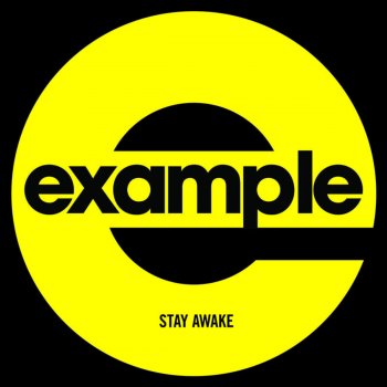 Example Stay Awake (Moam Remix)