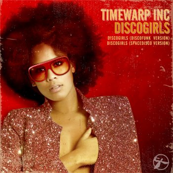 Timewarp inc Discogirls (Spacedisco Version)