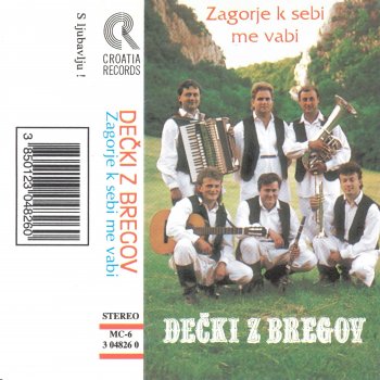 Исполнитель Decki Z Bregov, альбом Zagorje K Sebi Me Vabi