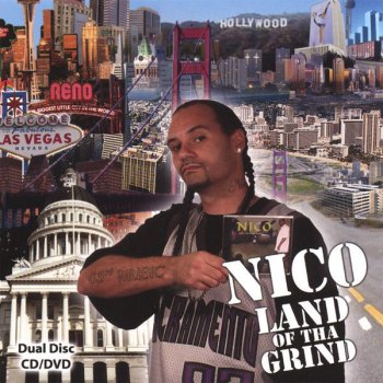 Nico Land Of Tha Grind