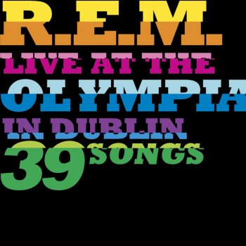 R.E.M. Wolves, Lower - Live At The Olympia