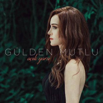 Gülden Mutlu Açık Yara