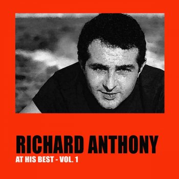 Richard Anthony Dis Lui Que Je L'Aime