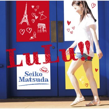 Seiko Matsuda LuLu!!