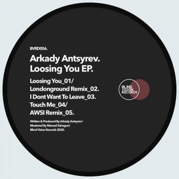 Arkady Antsyrev Loosing You