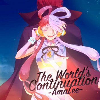 AmaLee The World's Continuation (from "One Piece Film: Red")