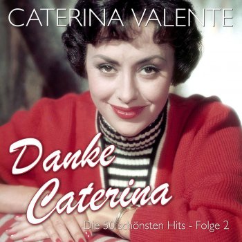 Caterina Valente La strada del’ amore