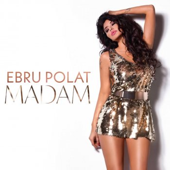 Ebru Polat Madam