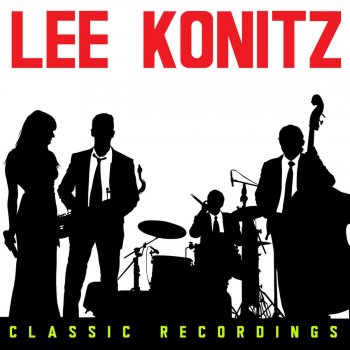 Lee Konitz Kary's Trance (Alternative Version)