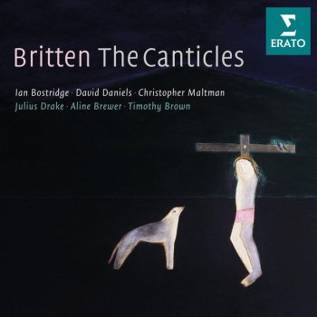 Benjamin Britten feat. Ian Bostridge Britten: Canticle III, "Still Falls the Rain", Op. 55