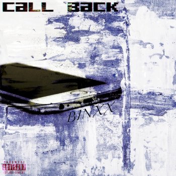 BINXX Call Back