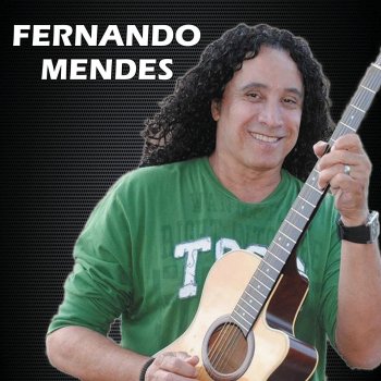 Fernando Mendes Moça