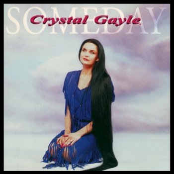 Crystal Gayle Someday