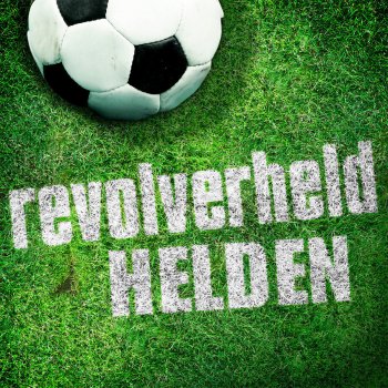 Revolverheld Helden