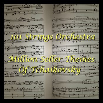 101 Strings Orchestra Tchaikovsky Piano Concerto No 1 (Excerpt)