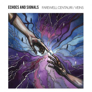 Исполнитель Echoes and Signals, альбом Farewell Centauri / Veins
