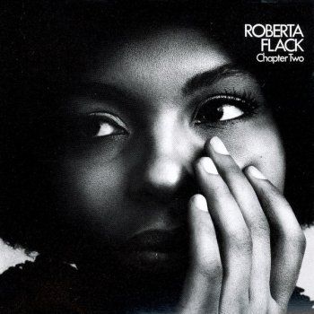 Roberta Flack Just Like a Woman