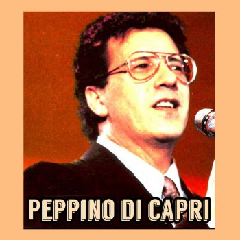 Peppino di Capri 'E 'Nnammurate