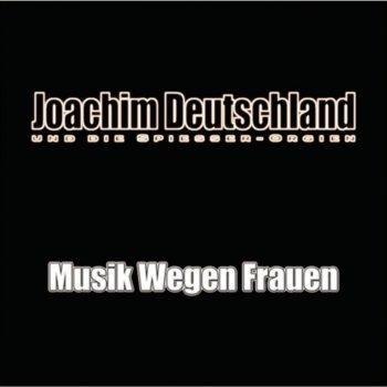 Joachim Deutschland Marie (Radio Edit)