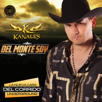 Kanales Del Monte Soy