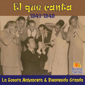 La Sonora Matancera feat. Bienvenido Granda Rumba en la calle