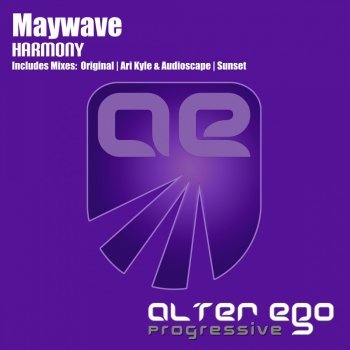 Maywave Harmony (Ari Kyle & Audioscape Remix)