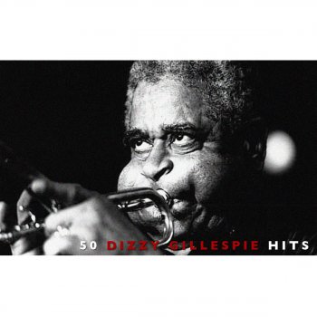 Dizzy Gillespie Good Bait 2