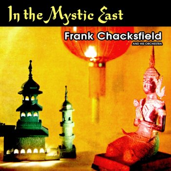 Frank Chacksfield By an Old Pagoda