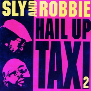 Sly & Robbie Too Much