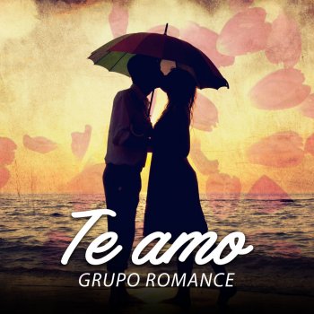 Grupo Romance Por Que Te Amo