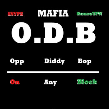 Mafia Opp Diddy Bop