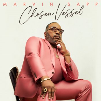 Marvin Sapp Don't Be Afraid