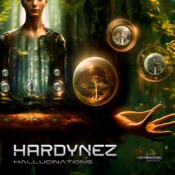 Hardynez Hallucinations