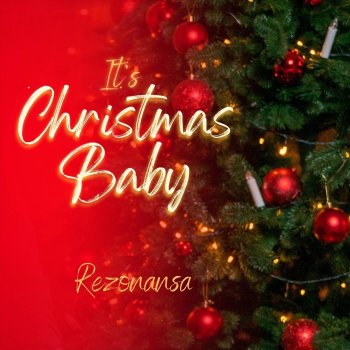 Исполнитель REZONANSA, альбом It's Christmas Baby - Single