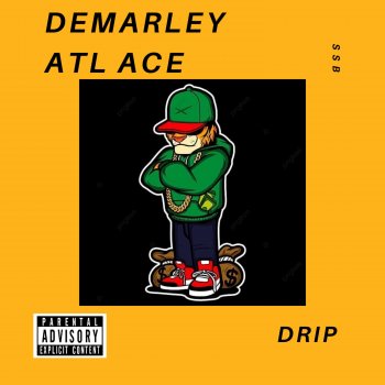 Demarley Watch My Drip 2 (feat. Kujo_Oz & Atl Ace)