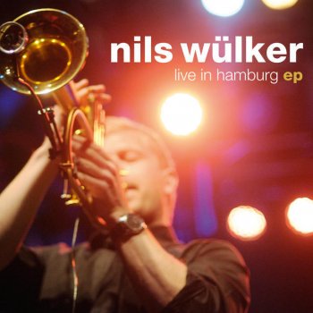 Nils Wülker Uphill (Live)