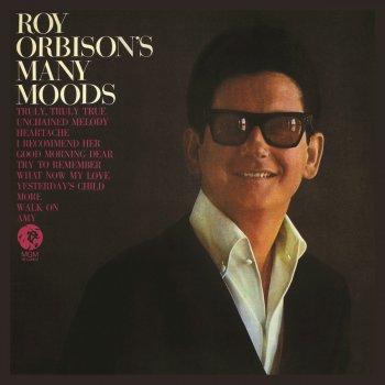 Roy Orbison What Now My Love - Remastered 2015