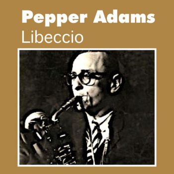 Pepper Adams Star Dust